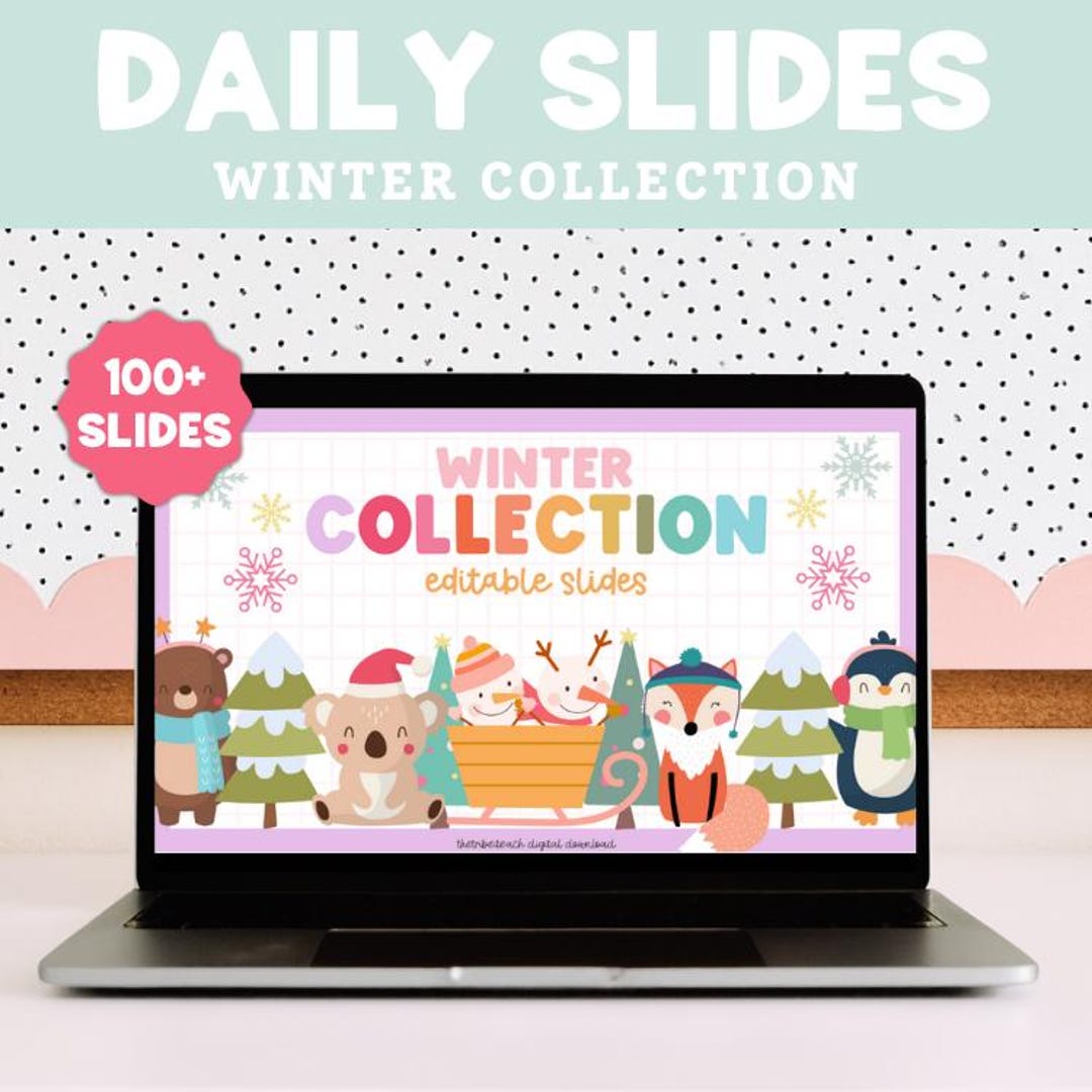 Winter Program Slides Winter Classroom Slides, Daily Slides, Editable Slide Templates ...
