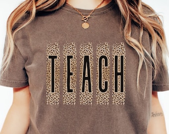 Comfort Colors Teach Shirt, Cute Teacher Shirt, Summer Teacher Teach TShirt, Spring Teacher Tee, Teacher Appreciation Gift, Back To School