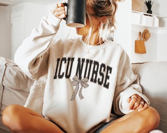 ICU Nurse Sweatshirt, ICU Crewneck, Critical Care Nurse Gift, Intensive Care Unit Sweater, New Grad ICU Gift,Nurse Appreciation,Icu Rn Shirt