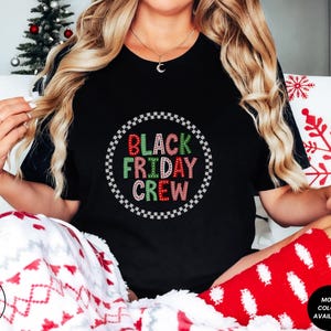 Black Friday Crew Shirts, Matching Black Friday Shirts, Funny Shopping Squad T-shirt, Black Friday Shopping Shirt, Black Friday Group Shirt