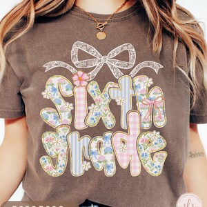 Comfort Colors Sixth Grade Teacher Shirt, 6th Grade Teacher Shirt, 6th Grade T-Shirt, Sixth Grade TShirt, Elementary School, Teaching Tee