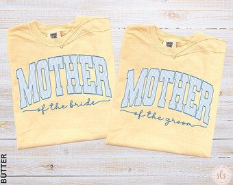 Mother of the Bride Shirt, Mother of the Groom Shirt, Gift for Mother of the Bride, Gift for Mother of the Groom, Comfort Colors Size S-4XL