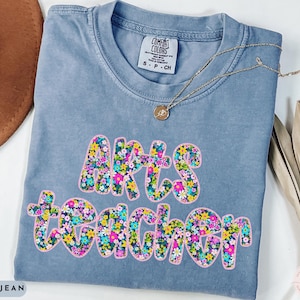 Comfort Colors Arts Teacher Shirt, Arts Teacher Team Shirt, Arts Teacher Appreciation Gift, Back to School T Shirt, End of School Gift