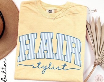 Hair Stylist Shirt, Hair Stylist Sweatshirt, Hair Stylist Tshirt, Hair Stylist Sweater, Hair Stylist Gifts, Hair Stylist Graduation Gifts