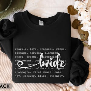 Bride Sweatshirt, Sweatshirt For Bride, Bridal Sweatshirt, Wedding Sweatshirt, Bride To Be Shirt, Engagement Gift, Bachelorette Party Outfit
