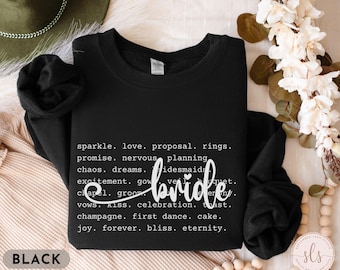 Bride Sweatshirt, Sweatshirt For Bride, Bridal Sweatshirt, Wedding Sweatshirt, Bride To Be Shirt, Engagement Gift, Bachelorette Party Outfit