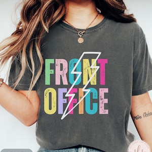 Comfort Colors Front Office Shirts, School Admin Squad Gift, Administrative Assistant Tee, School Secretary T-shirt, Front Office Lady Shirt