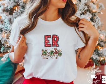 ER Nurse Christmas Shirt, Emergency Department Nurse Christmas Shirt, ED Nurse Christmas TShirt, Emergency Room Nurse Christmas Shirt Gift