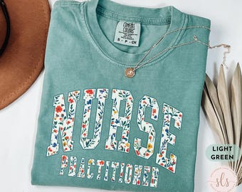 Comfort Colors Nurse Practitioner Shirt, NP Shirt, NP Nurse Graduation Gift,Nurse Practitioner Gift For Christmas,Np Nurse Appreciation Week
