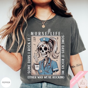 Chemise d'infirmière, chemise de vie d'infirmière, cadeau d'infirmière drôle, T-shirt squelette de carte de tarot d'infirmière Comfort Colors®, cadeau de remise des diplômes d'infirmière autorisée