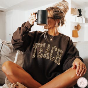 Teach Sweatshirt, Cute Teacher Sweatshirt, Elementary Teacher Sweatshirt, Teacher Appreciation Gift, Back To School Shirt, New Teacher Gift
