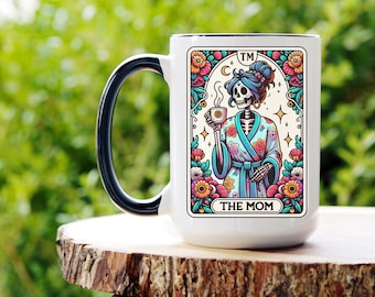 Funny Skeleton Coffee Mug Gift For Mom, Funny Coffee Mug For Mom, Skeleton Mug, Mom Tarot Card, Busy Mom, Overstimulated Mom, Tired Mom Gift