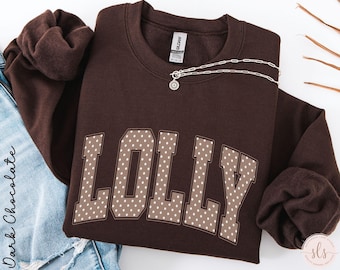Lolly Sweatshirt, Lolly Christmas Sweatshirt, Lolly Sweater, Lolly Sweatshirt for Mothers Day, Lolly Crewneck, Sweatshirt Size S - 5 XL