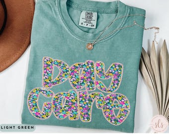 Daycare Teacher Shirt, Daycare Teacher Gifts, Day Care Teacher Shirt, Toddler Teacher Gift, Teacher Appreciation Week Gift, Daycare Provider