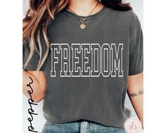 Freedom Shirt, Activist Tshirt, Protest Tee, Comfort Colors -Unisex Sizes S - 4 XL 100% Cotton