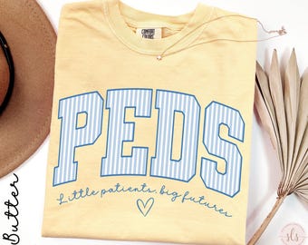 Comfort Colors Peds Nurse Shirt, Pediatric Nurse Sweatshirt, Peds Nurse Gift, Peds Nurse T-shirt, Pediatric Nurse TShirt, Pediatric Crew