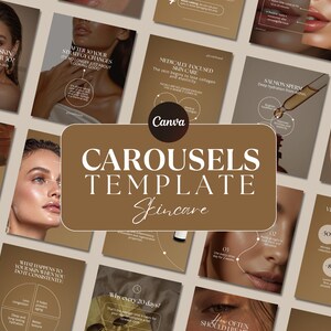 May include: A collection of skincare-themed Canva carousel templates. The templates feature images of women, product demonstrations, and informational graphics. The central template reads "CAROUSELS TEMPLATE Skincare". The color palette is neutral with brown and beige tones.