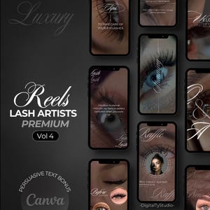 May include: A promotional image for lash artists, featuring a dark background with the word "Luxury" in cursive. The image includes several smartphone screens with lash-related content, and text that says "Reels, LASH ARTISTS PREMIUM Vol 4".