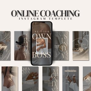 Puede incluir: Una plantilla de Instagram para coaching online, con un smartphone que muestra el texto "BE YOUR OWN BOSS". El diseño incluye citas e imágenes motivacionales, con una paleta de colores neutros y tipografía elegante. Las palabras "ONLINE COACHING" e "INSTAGRAM TEMPLETE" están en la parte superior.