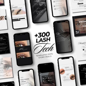 May include: Smartphones displaying lash extension and lifting information. The screens show text and images related to lash services, including before and after photos, tips, and promotional offers. The central text reads "+300 LASH Tech TEMPLATES POTS-STORY-REELS."