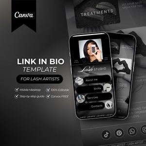 Puede incluir: Una plantilla de Canva en blanco y negro para artistas de pestañas, con una maqueta de smartphone que muestra una interfaz de "Lash Studio". El diseño incluye el texto "Link in Bio Template" e iconos para móvil/escritorio, editabilidad y una guía paso a paso.