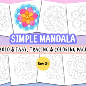 May include: Set of six printable mandala coloring pages. The pages feature simple, bold designs that are easy to trace and color. The set includes a variety of mandala designs, including floral and geometric patterns. The title "Simple Mandala" and the text "Bold & Easy, Tracing & Coloring Page" are included on the page. The text "Set 01" is also included on the page.