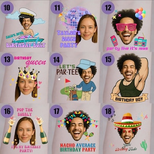 May include: A collection of nine personalized birthday graphic designs numbered 10 through 18. Each design features a custom face illustration, thematic birthday text, and colorful icons like party hats, champagne bottles, and disco balls.