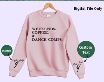 Custom Dance Mom Embroidery Design, Mom Personalized Weekends Coffee and Dance Comps Embroidery File Instant Download, Dance Comps Design