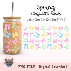 Spring Bows 16 Oz Libbey Glass Can Wrap Png Pastel Coquette Bows Png Girly Libbey Glass Can Wrap Easter Bow Png Trendy Cup Wrap Spring Png