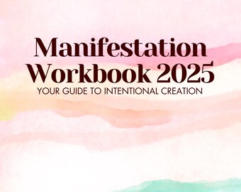 Manifestation Workbook 2025