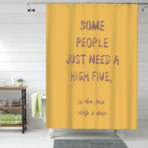 Algunas personas solo necesitan un "choca esos cinco" en la cara con una silla Cortina de ducha, cortina de baño divertida e impermeable, cortina de baño de arte moderno