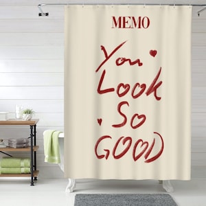 Cortina de ducha con estampado de notas "You Look So Good", divertida cortina de baño, estética impermeable, linda cortina de baño, decoración de baño
