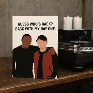 Witty Hip Hop  Card – Day One Friend or Partner Greeting for Birthday, Anniversary, or Valentine’s Day
