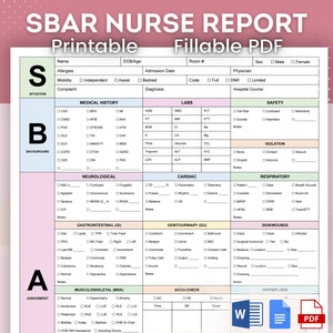 May include: A printable SBAR Nurse Report form in PDF format. The form is divided into sections labeled "Situation", "Background", "Assessment", and "Recommendation". Each section has a checklist of medical conditions, labs, and other relevant information.