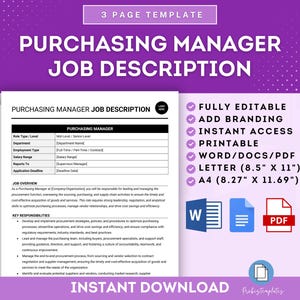May include: A printable job description template for a purchasing manager. The template is fully editable and includes a job overview, key responsibilities, and a section for listing qualifications. The template is available in Word, PDF, and Letter sizes.