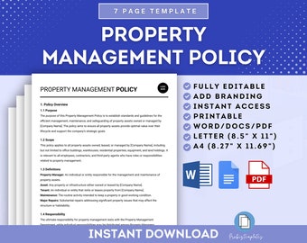 May include: A blue and white digital download template for a property management policy. The template is fully editable, printable, and available in Word, PDF, Letter, and A4 sizes. The text on the template reads "Property Management Policy".