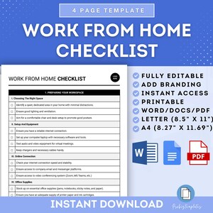May include: A blue and white checklist for working from home. The checklist includes sections for preparing your workspace, setting up equipment, online connection, and office supplies. The checklist is fully editable, printable, and available in Word, PDF, Letter, and A4 sizes.