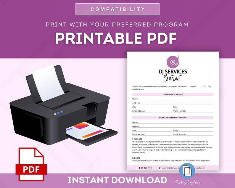 May include: Printable DJ Services Contract PDF template. This contract template is compatible with most printing programs. The template includes sections for DJ information, client information, purpose, scope, and signature lines. The template is available for instant download.