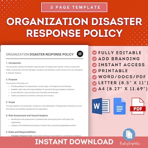 May include: A red and white graphic with the text "Organization Disaster Response Policy" in large, bold, white letters. The graphic also includes a checklist of features, such as "Fully Editable", "Add Branding", "Instant Access", "Printable", "Word/Docs/PDF", "Letter (8.5" x 11")", and "A4 (8.27" x 11.69")". The graphic also includes icons for Word, PDF, and a generic file.