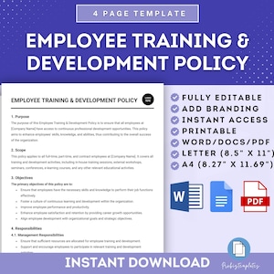 May include: A printable Employee Training & Development Policy template in Word, PDF, and Letter size. The template is fully editable and includes a section for adding branding. The document is available for instant download.