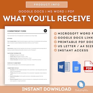 May include: A digital download of a commitment form template in Microsoft Word, Google Docs, and PDF formats. The form includes sections for participant information, purpose of commitment, and commitment details. The document is available in US Letter and A4 sizes.