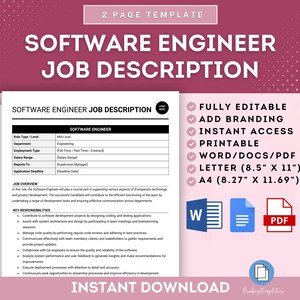 May include: A pink and white digital download template for a software engineer job description. The template is fully editable, printable, and includes branding options. The template is available in Word, PDF, Letter (8.5" x 11"), and A4 (8.27" x 11.69") sizes.
