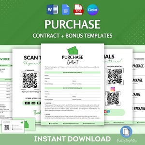 May include: A digital download of printable purchase contract and bonus templates. The templates are in a green and white color scheme with a scannable QR code for payment. The text on the page reads "PURCHASE CONTRACT + BONUS TEMPLATES".