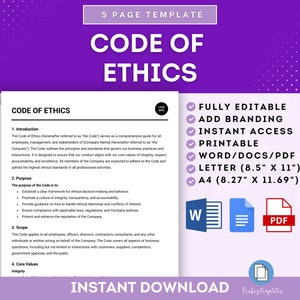 May include: A purple and white template for a code of ethics document. The template is fully editable, printable, and available in Word, PDF, and Letter sizes. The text on the template reads "Code of Ethics" and "Instant Download".