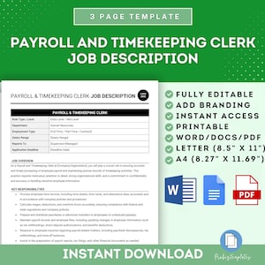 May include: A green and white printable template for a payroll and timekeeping clerk job description. The template is fully editable and includes a logo placeholder. The document is available in Word, PDF, and Letter size.