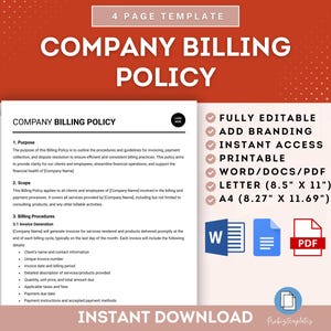 May include: A printable company billing policy template in Word, Docs, PDF, Letter (8.5" x 11") and A4 (8.27" x 11.69") sizes. The template is fully editable and includes branding options. The text on the template reads "Company Billing Policy".