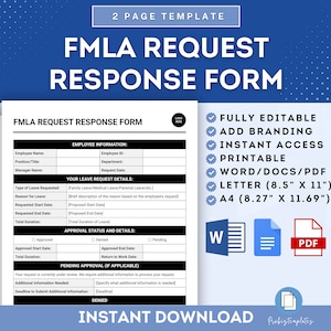 May include: A printable FMLA Request Response Form template in Word, PDF, and Letter size. The form includes sections for employee information, leave request details, approval status, and pending approval.