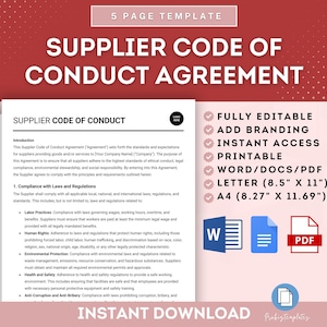 May include: A pink and white printable template for a supplier code of conduct agreement. The template is fully editable, includes branding options, and is available in Word, PDF, Letter (8.5" x 11"), and A4 (8.27" x 11.69") sizes.