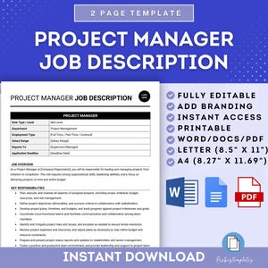May include: A printable Project Manager Job Description template in Word, Docs, and PDF formats. The template is fully editable and includes sections for role type, department, employment type, salary range, reports to, and application deadline. The template is available in Letter (8.5" x 11") and A4 (8.27" x 11.69") sizes.