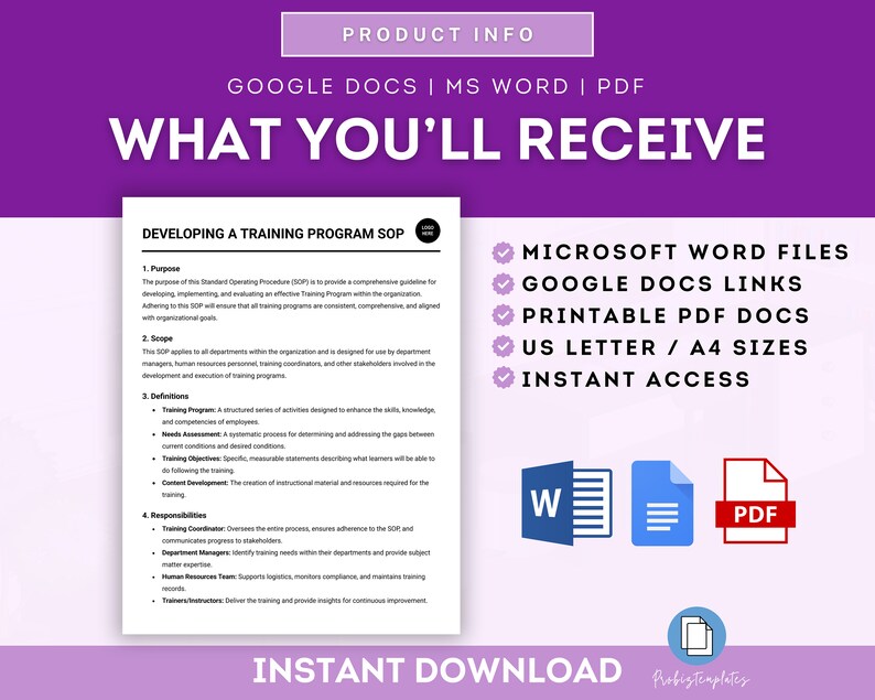 May include: A digital download product for a training program standard operating procedure (SOP) template. The product includes Microsoft Word files, Google Docs links, printable PDF documents, and is available in US Letter and A4 sizes. The image shows a document with the title "Developing a Training Program SOP" and icons for Microsoft Word, Google Docs, and PDF files.